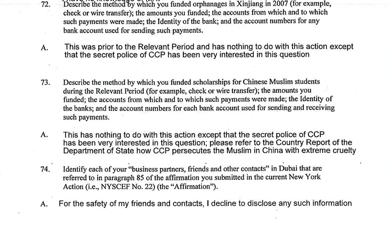 One of the 82 questions in the Chinese SOE’s lawsuit asked Ma to “Describe how you funded orphanages in Xinjiang in 2007.” Ma noted it mirrored a question Chinese police asked him years earlier during his alleged kidnapping. "I’m sure some of these questions were dictated by Chinese authorities," he wrote to the court.